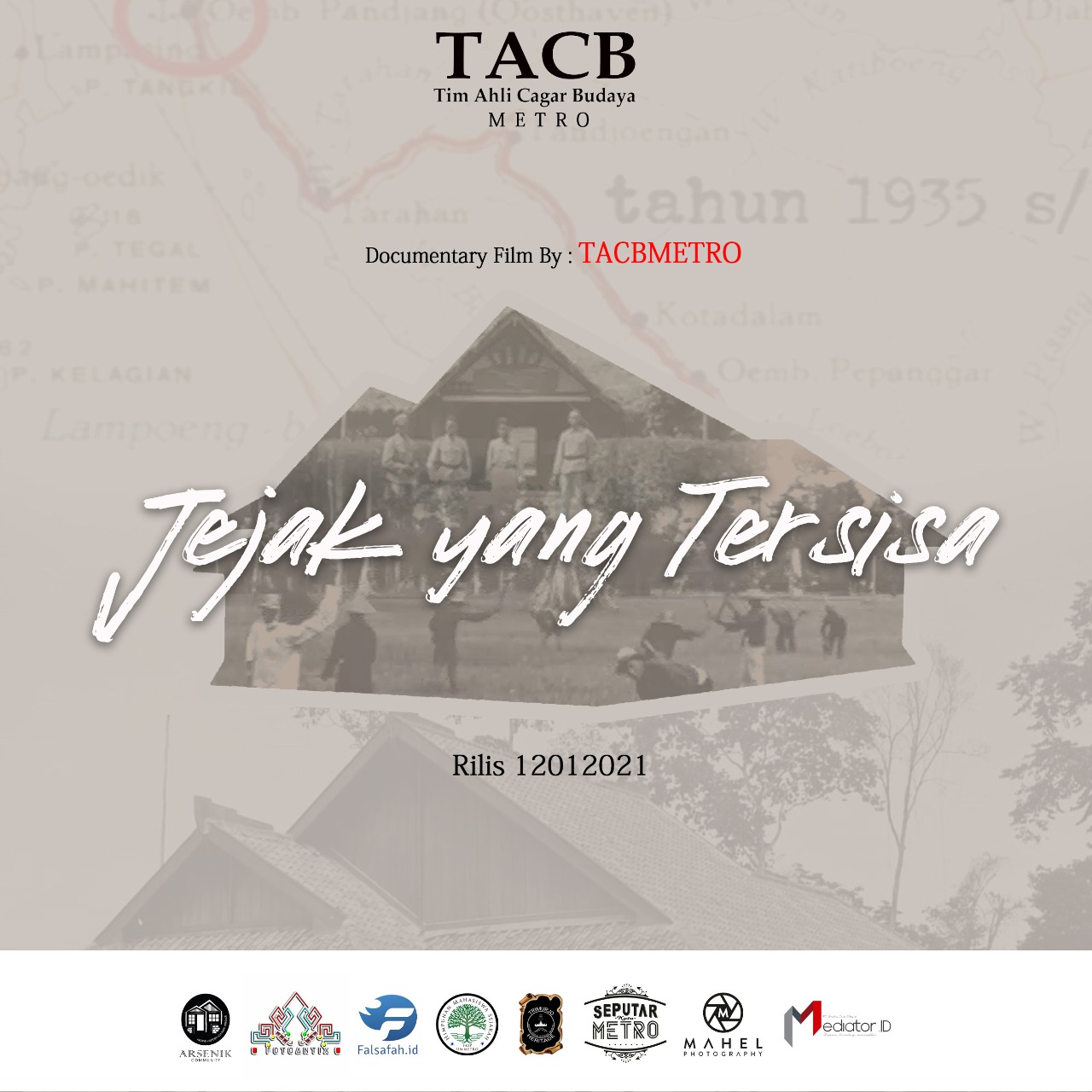 Merawat Memori Sejarah, TACB dan Komunitas di Metro Produksi Dokumenter